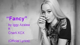 Iggy Azalea Fancy Ft Charli XCX Lyrics Official Video HD 2014 Billboard Awards [upl. by Anelis]