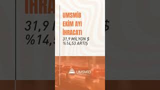 UMSMİB Ekim Ayı İhracat Rakamları [upl. by Namien]