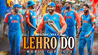 Lehra Do India World Cup 2024  Ranveer Singh Kabir Khan  Pritam Arijit Singh Kausar Munir [upl. by Banwell]