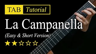 La Campanella Easy amp Short  Guitar Lesson  TAB [upl. by Giesecke]