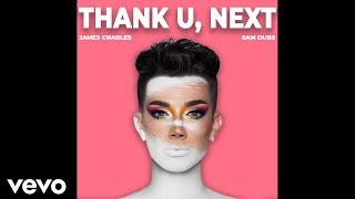 James Charles Sings Thank You Next [upl. by Arahsit144]