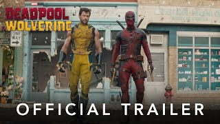 Deadpool and Wolverine  Official Trailer  July 25 [upl. by Philbert]