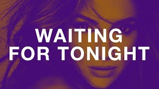 JLO  Waiting For Tonight Oliverse 2017 Bootleg [upl. by Danialah]