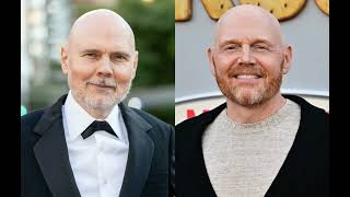 Billy Corgan says Bill Burr might be his halfbrother [upl. by Aiken]