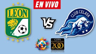 LEON VS CELAYA EN VIVO 🔴 COPA GUANAJUATO 2024 ▶️ HORARIO Y DONDE VER EN VIVO [upl. by Noirod827]