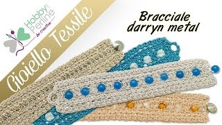 Gioiello tessile  Bracciale  TUTORIAL  HobbyPerlinecom [upl. by Aken497]