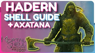 Mortal Shell HADERN Build Guide  Axatana [upl. by Llywellyn880]