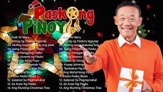 Paskong Pinoy Medley 2025 🌲 Best Tagalog Christmas Songs Medley 🌲 Paskong Pinoy 2025 [upl. by Sikata]