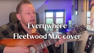 Everywhere  Fleetwood Mac cover [upl. by Dannon]