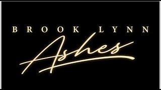 Brook Lynn  Ashes Official Video [upl. by Ylebmik]