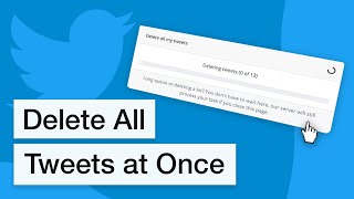 How to Delete All Tweets at Once 2022 [upl. by Nylinej302]