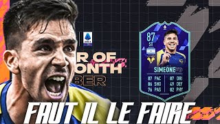 FIFA 22  SBC SIMEONE POTM  FAUT IL LE FAIRE [upl. by Naujik]