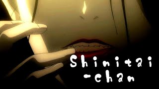 Ningen Shikkaku 「 AMV 」 Shinitaichan [upl. by Oria]