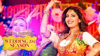 Shilpa Shetty quotWedding Da Seasonquot Video Song  Neha Kakkar Mika Singh Ganesh Acharya  TSeries [upl. by Autrey]