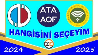 AÖF Anadolu Açıköğretim mi Atatürk Açıköğretim mi İstanbul Auzef mi 2024 Hangi Okulu Seçeyim [upl. by Mitzl9]