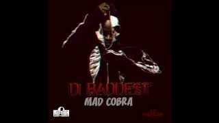 Mad Cobra  Di Baddest Official Audio  Dancehall Reggae  21stHapilos [upl. by Llenrep]