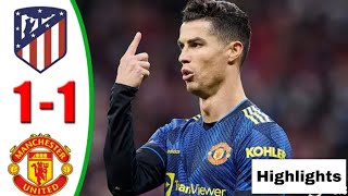 Manchester United vs Atletico Madrid  11  UEFA champions league 1st leg 2022 HD  Highlights [upl. by Waltner]