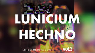 Lunicium  Hechno from 35D² Vol 3 [upl. by Haldane]