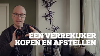 Welke verrekijker koop je en hoe stel je hem af [upl. by Ynahteb717]