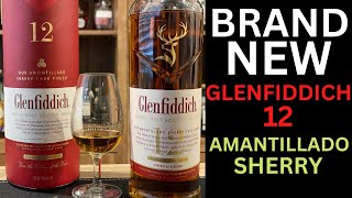 Glenfiddich 12 Amontillado Sherry [upl. by Sonitnatsok728]