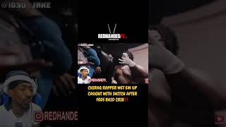 CHIRAQ RAPPER WET EM UP CAUGHT WITH SWITCH AFTER FEDS RAID CRIB‼️1090jake nolimitwetemup nlmb [upl. by Sidra856]