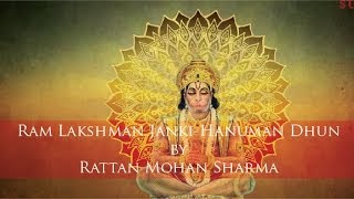 Ram Lakshman JankiHanuman Dhun by Rattan Mohan Sharma [upl. by Analrahc]