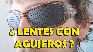 Lentes con agujeros mejoran la visión  Gafas reticulares [upl. by Nolrev38]