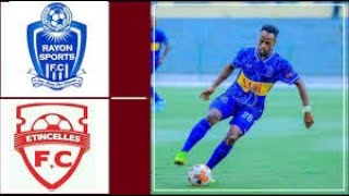 LIVE RAYON SPORT VS ETINCELLES [upl. by Ilzel351]