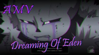 AMV  UnderverseXTale  Dreaming Of Eden Skillet [upl. by Reivaz]