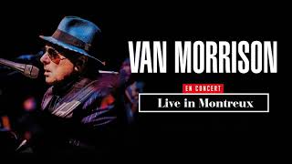 Van Morrison  Live in Montreux [upl. by Pacifa]