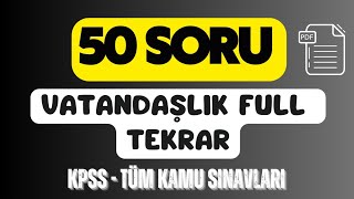 50 SORUYLA FULL VATANDAŞLIK TEKRARI ÜCRETSİZ PDF [upl. by Steep804]