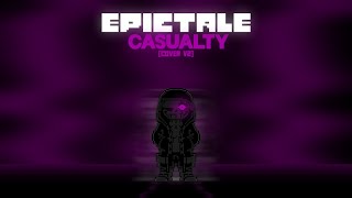 Epictale  Casualty Cover v2 [upl. by Nylecyoj]