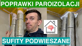 Jak prawidłowo wykonać paroizolację sufitu podwieszanego Szczelny sufit podwieszany [upl. by Bernelle686]