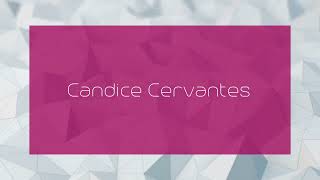 Candice Cervantes  appearance [upl. by Erreit]