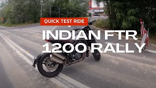 Indian FTR 1200 Rally  quick test ride [upl. by Annabal]