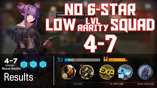 【明日方舟Arknights】47  Low LvlRarity Squad  Arknights Strategy [upl. by Eiramasil]