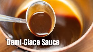 The Mother Of All Steak Sauces Other Meats Too Classic Demi Glace [upl. by Lohman456]