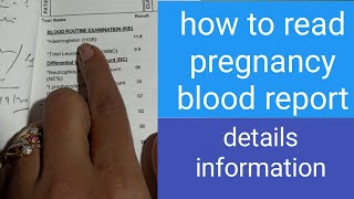 pregnancy blood report details informationhow to read blood report at home [upl. by Joan]