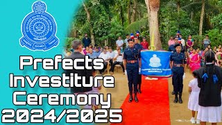 Prefect Investiture Ceremony 20242025  ශිෂ්‍ය නායක නිළ ලාංජන පැළඳවීම 20242025 [upl. by Masuh696]