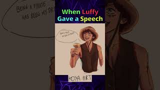 When Luffy Gave A Speech Ft Zoro Nami Usopp  One Piece sliceoflife manhwa funny [upl. by Paxton]