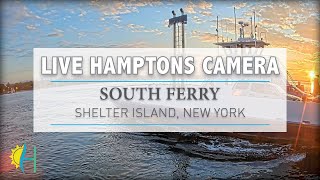 Hamptonscom  LIVE South Ferry Shelter Island New York [upl. by Artekal]