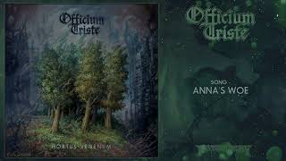 OFFICIUM TRISTE Netherlands  Annas Woe DoomDeath Metal Transcending Obscurity Records [upl. by Anuahc]