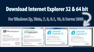 How to Download Internet Explorer 7891011 32 bit amp 64 bit [upl. by Yonit373]