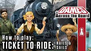 Ticket to Ride Rails amp Sails – The Rules [upl. by Rojas]