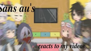 Sans aus reacts to my videos✨PLEng [upl. by Supen]