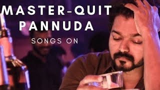 Master  quit pannuda song  download link description SONGS ON [upl. by Dunseath]