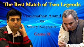 The Best Match of Two Legends  Viswanathan Anand vs Garry Kasparov [upl. by Fasa560]