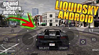 Gta V Ultra Realista No Android Liquidsky [upl. by Omiseno575]