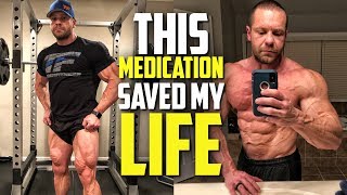 THIS Medication Saved My Life  Tiger Fitness [upl. by Schnabel]