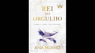 Amostra de Audiobook  Rei do Orgulho  Livro 2 Série Reis do Pecado  Ana Huang [upl. by Nnairol]